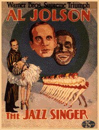 Al Jolson, singing My Mammy, in The Jazz Singer